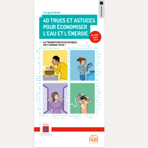 40 trucs et astuces pour économiser l'eau et l'énergie